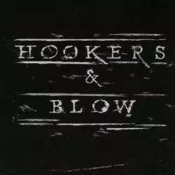 Hookers & Blow