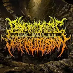 Psychosomatic Self-Mutilation