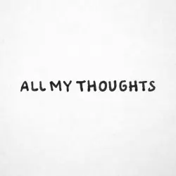 All My Thoughts