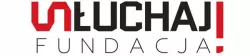 Fundacja Słuchaj!