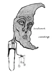 Irrelevant Recordings (2)