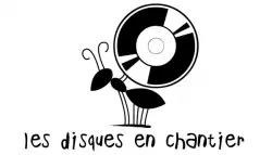 Les Disques En Chantier