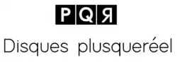 PQR-Disques plusqueréel
