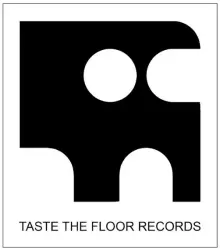 Taste The Floor Records