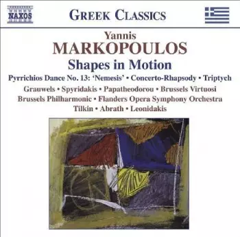 Shapes In Motion (Pyrrichios Dance No. 13: 'Nemesis' • Concerto-Rhapsody • Triptych)