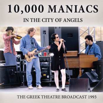 CD 10,000 Maniacs: In The City Of Angels