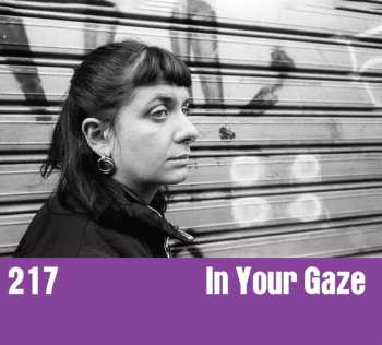 CD 217: In Your Gaze