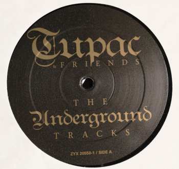 LP 2Pac: Tupac & Friends - The Underground Tracks