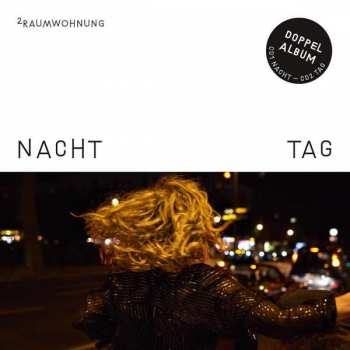 2CD 2raumwohnung: Nacht Und Tag