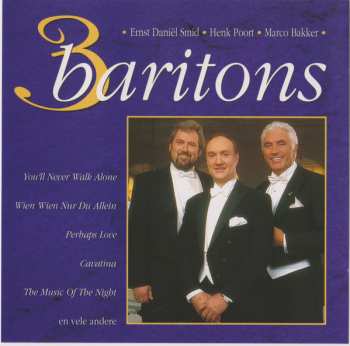 Album 3 Baritons: Ernst Daniël Smid • Henk Poort • Marco Bakker