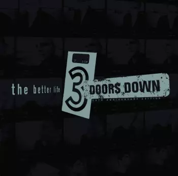 3 Doors Down: The Better Life