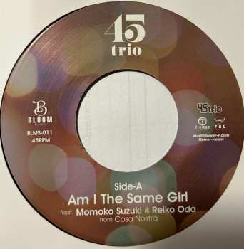 SP 45 Trio: Am I The Same Girl