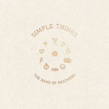 LP The Band Of Heathens: Simple Things CLR | LTD