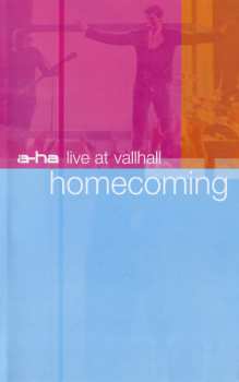 Album a-ha: Homecoming (Live At Vallhall)