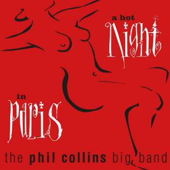CD The Phil Collins Big Band: A Hot Night In Paris