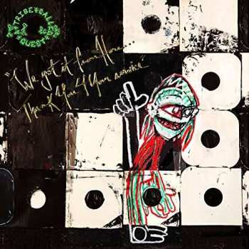 CD A Tribe Called Quest: We Got It From Here... Thank You 4 Your Service