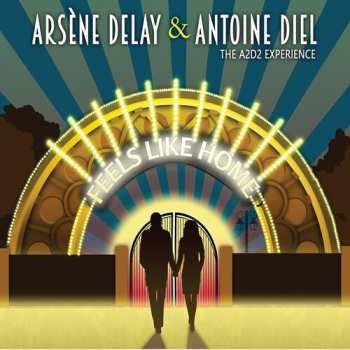 Album A2d2 Experience: Feels Like Home