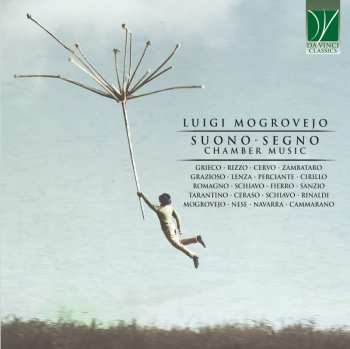 Album Aa. Vv.: Mogrovejo: Suono-segno, Chamber Music