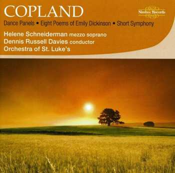 Album Aaron Copland: Dance Panels / Short Symphony / Eight Poems Of Emily Dickinson