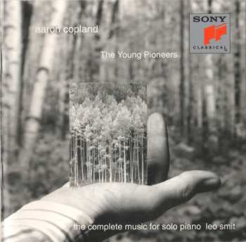 2CD Aaron Copland: The Young Pioneers: The Complete Music For Solo Piano