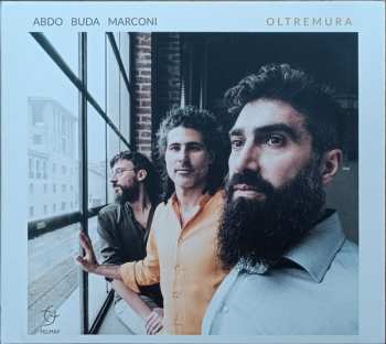 Album Abdo Buda Marconi: Oltremura