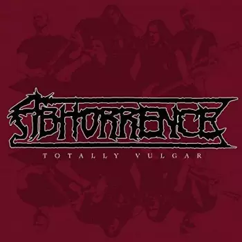 Abhorrence: Totally Vulgar - Live At Tuska Open Air 2013