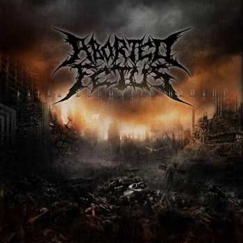 Album Aborted Fetus: Fatal Dogmatic Damage
