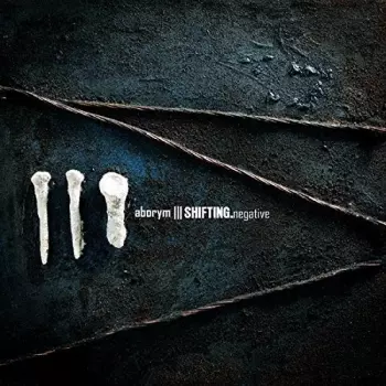 Aborym: SHIFTING.negative