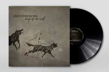 LP Above The Ruins: Songs Of The Wolf