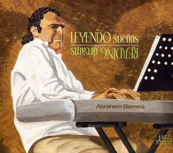 Album Abraham Barrera: Reading Dreams
