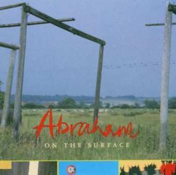Album Abraham: On The Surface