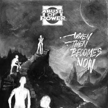 SP Abuse Of Power: When Then Becomes Now