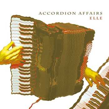 Album Accordion Affairs: Elle