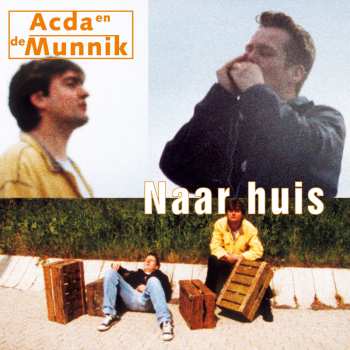 CD Acda en de Munnik: Naar Huis