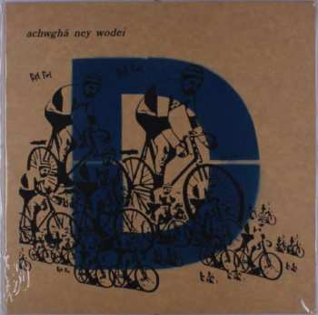 Album Achwghâ Ney Wodei: Achwghâ Ney Wodei 