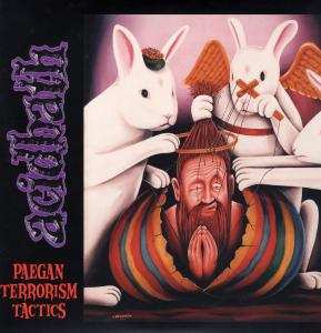 2LP Acid Bath: Paegan Terrorism Tactics