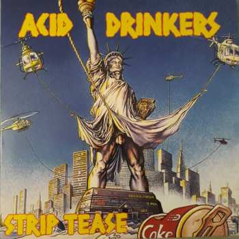 LP Acid Drinkers: Strip Tease