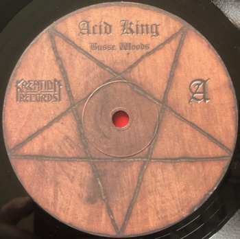 LP Acid King: Busse Woods