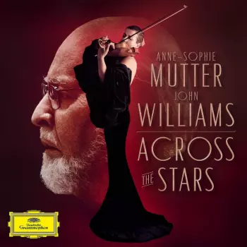 John Williams: Across The Stars