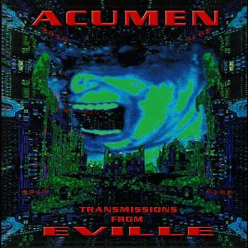Album Acumen Nation: Transmissions From Eville