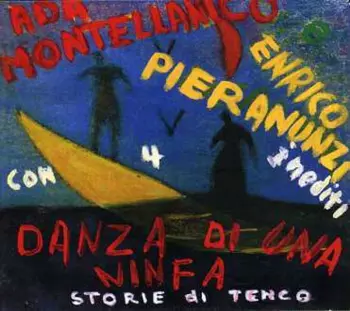 Enrico Pieranunzi: Danza Di Una Ninfa (Storie Di Tenco)