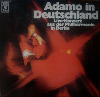 2LP/Coffret Adamo: Adamo In Deutschland (Live-Konzert Aus Der Philharmonie In Berlin)