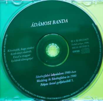 CD Ádámosi Banda: Sövényfalvi Lakodalom 1980-Ban = Wedding At Sövényfalva In 1980