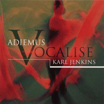 Album Karl Jenkins: Vocalise