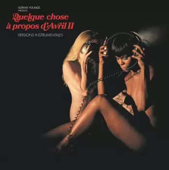 Adrian Younge: Something About April II