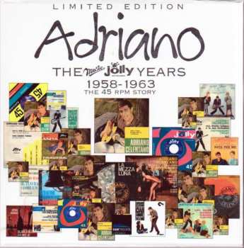 33SP/Coffret Adriano Celentano: Gli Anni Music Jolly 1958-1963 - La Storia Dei 45 Giri = The Music Jolly Years 1958-1963 - The 45 Rpm Story CLR | DLX | LTD | NUM