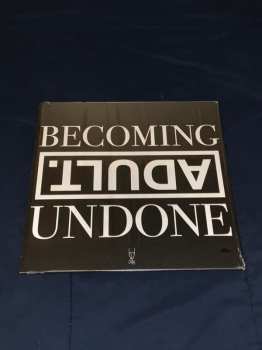 LP ADULT.: Becoming Undone CLR | LTD
