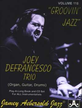 Album Aebersold,jamey: Joey Defrancesco Trio: Groovin Jazz