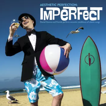 Aesthetic Perfection: Imperfect