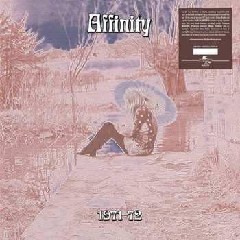 LP Affinity: 1971-72